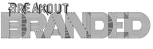 Breakout -BRANDED-